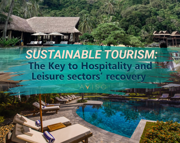 Sustainable Tourism: The Key to Hospitality and Leisure sectors ...